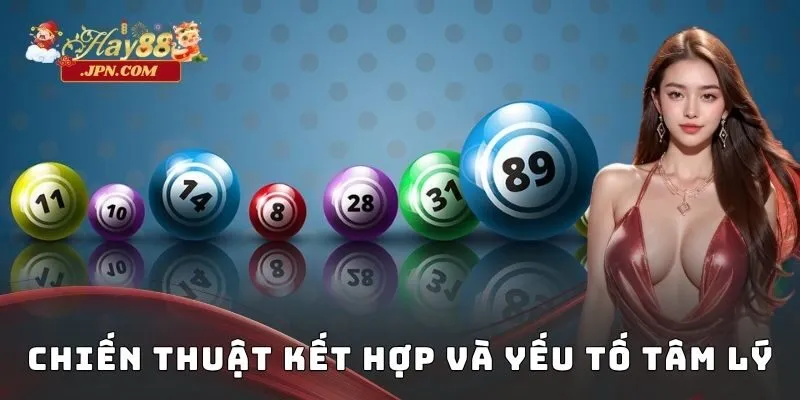 Chiến thuật kết hợp và yếu tố tâm lý